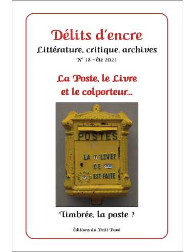 Délits d’encre n°38 - Été 2023 Ed. Petit Pavé | 9782847127669 |