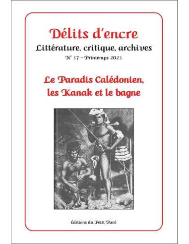 Délits d’encre n°37 – Printemps 2023 Ed. Petit Pavé | 9782847127591 |