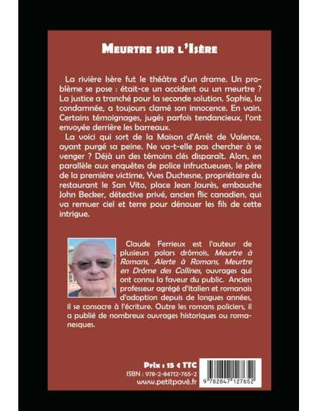 Meurtre sur l'Isère : eaux troubles De Claude Ferrieux Ed. Petit pavé | 9782847127652 |