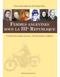 Femmes angevines sous la IIIe République Ed. Petit Pavé | 9782847127621 |