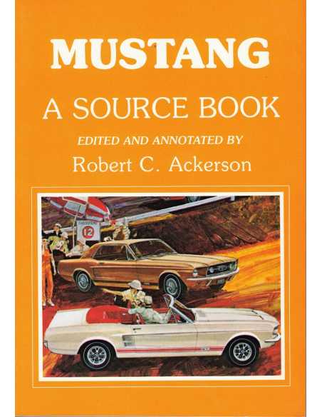 Ford Mustang - A Source Book | 9780934780414 |