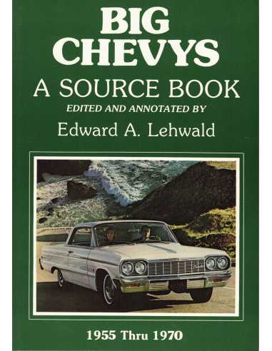 Chevrolet Big Chevys - A Source Book | 9780934780254 |