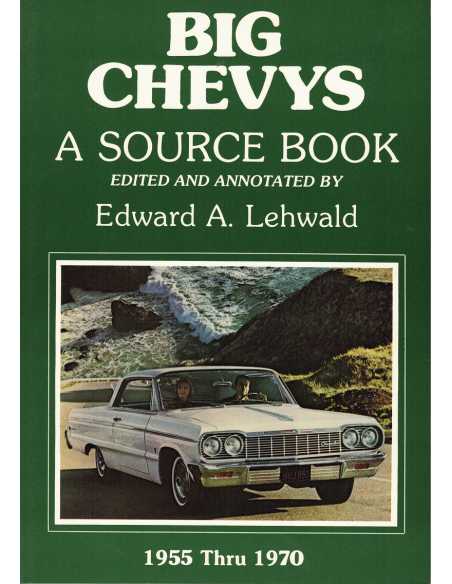 Chevrolet Big Chevys - A Source Book | 9780934780254 |