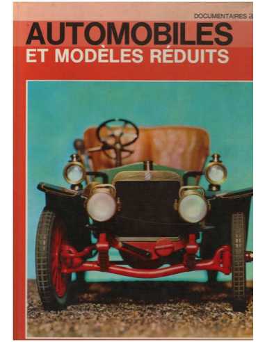 Automobiles et modèles réduits 1769-1934 | Modèles réduits ALPHA |
