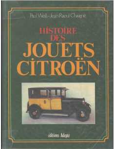 Histoire des jouets Citroën Edition ADEPTE | 9782863890028 |