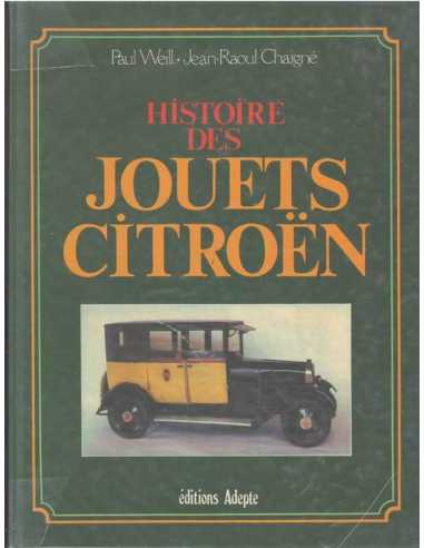 Histoire des jouets Citroën Edition ADEPTE | 9782863890028 |