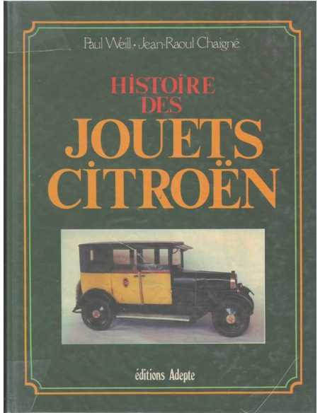 Histoire des jouets Citroën Edition ADEPTE | 9782863890028 |