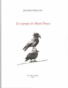 Les asperges de Marcel Proust De Jacques Drillon Ed. du Lérot | 9782355481819 |