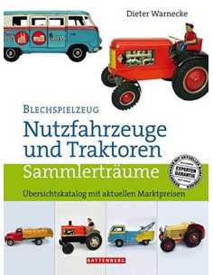 Blechspielzeug Nutzfahrzeuge und Traktoren | 9783866460300 |