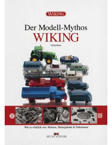 Der Modell-Mythos WIKING Wie es wirklich war | 9783768819435 |