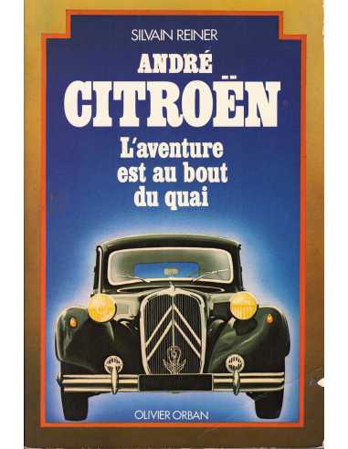 André Citroën - L' aventure est au bout du quai (1977) | 9782855650562 |