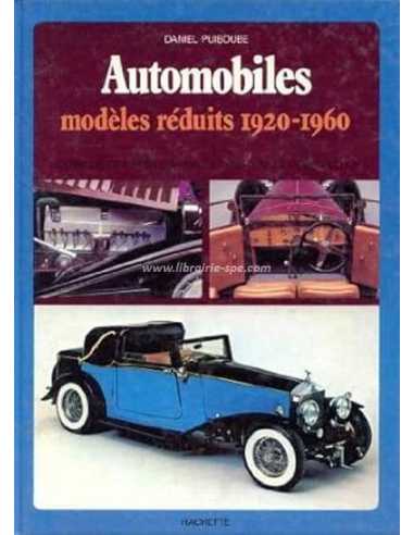 Modeles reduits 1920-1960 (Technique, Maquettes, Jouets de collection) | 9782010062735 |