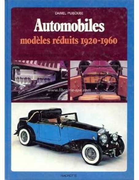 Modeles reduits 1920-1960 (Technique, Maquettes, Jouets de collection) | 9782010062735 |