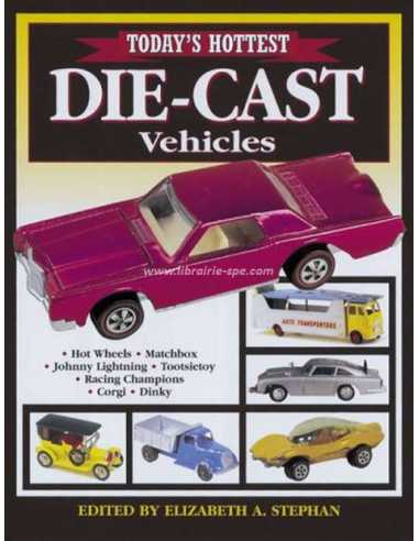 Today's Hottest Die-Cast Vehicles (4,000 listings) | 9780873419185 |