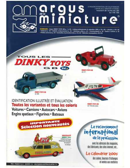 Argus de la miniature N°228 «Argus DINKY TOYS GB Vol.1» Oct/Déc 2004 | ARGUS MINIATURES 228 |