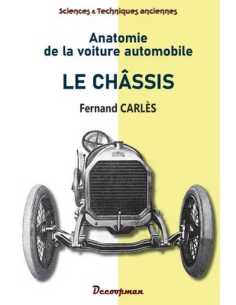 Le Châssis - Anatomie de la voiture automobile | 9782369651826 |