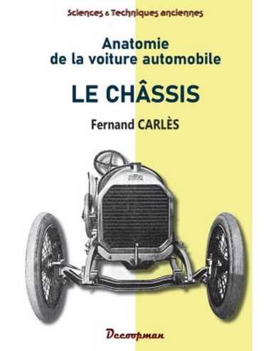 Le Châssis - Anatomie de la voiture automobile | 9782369651826 |
