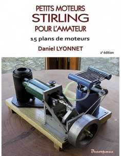 Petits moteurs Stirling pour l'amateur | 9782369650843 |