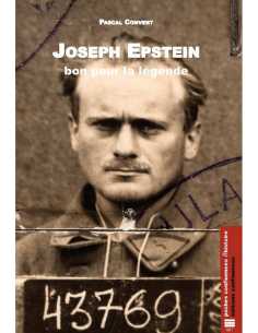 Joseph Epstein, bon pour la légende : lettre au fils. De Pascal Convert Ed. Confluences | 9782355272455 |