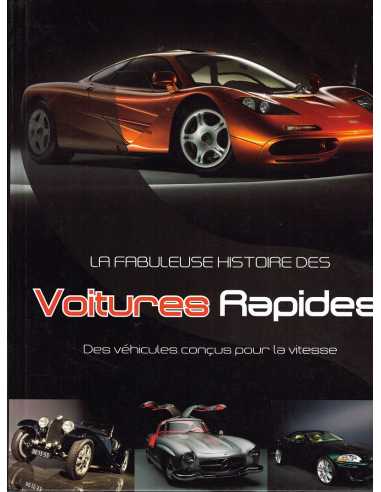 La fabuleuse histoire des voitures rapides | 9781445497211 |
