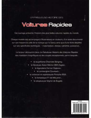 La fabuleuse histoire des voitures rapides | 9781445497211 |