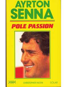 Ayrton Senna, Pôle Passion De Hilton Christopher | 9782263022371 |