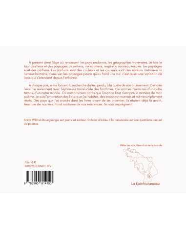 Cahiers d’adieu à la Mélancolie De Stève Wilifrid mounguengui Ed. La Kainfristanaise | 9782900614150 |