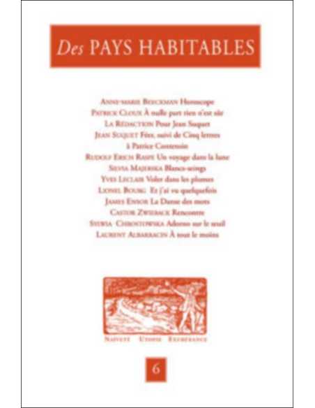 Des PAYS HABITABLES N°6 Naïveté - Utopie - Exubérance | 9782912753625 |