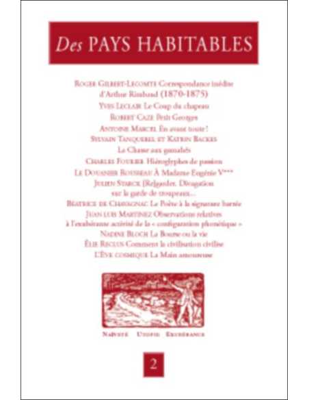 Des PAYS HABITABLES N°2 Naïveté - Utopie - Exubérance | 9782912753557 |