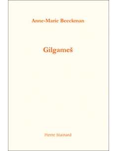 Gilgames De Anne-Marie Beeckman | 9782913751415 |