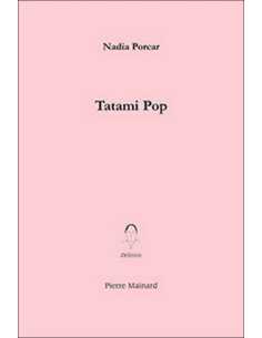 Tatami pop De Nadia Porcar | 9782913751231 |