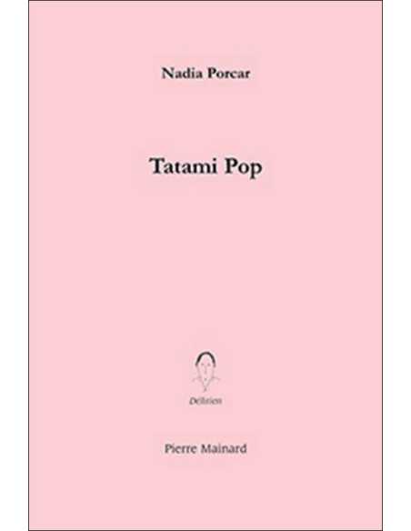 Tatami pop De Nadia Porcar | 9782913751231 |