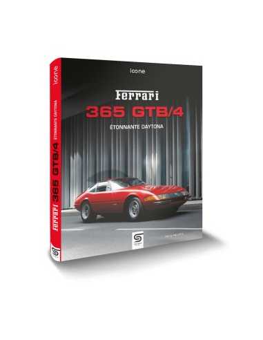Ferrari 365 GTB/4, Étonnante Daytona De Pierre Philippe Ed. SOPHIA | 9782385140649 |