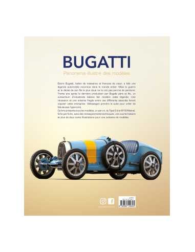 Bugatti, panorama illustré des modèles De Didier Bordes Ed. SOPHIA | 9782385140625 |