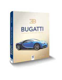 Bugatti, panorama illustré des modèles De Didier Bordes Ed. SOPHIA | 9782385140625 |