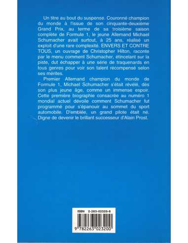 MICHAEL SCHUMACHER - Envers et contre tous | 9782263023200 |