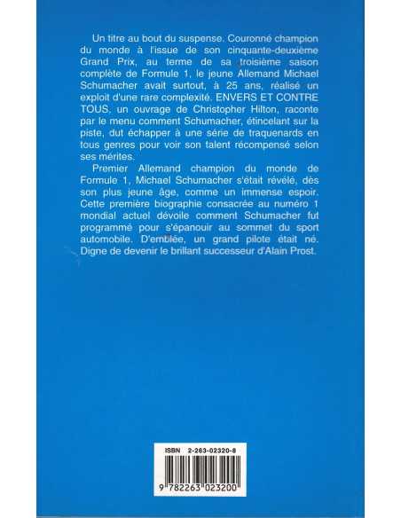 MICHAEL SCHUMACHER - Envers et contre tous | 9782263023200 |