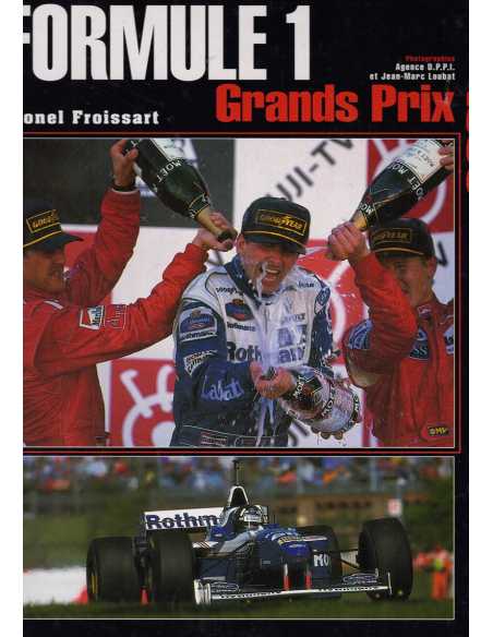 Formule 1 Grands Prix 1996 de Lionel Froissard | 9782702126394 |