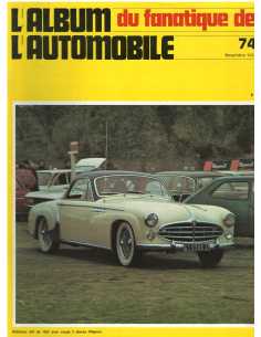Album du Fanatique automobile N°74 - Dossier Sizaire et Naudin (2°partie) | Album Fanatique N°74 |