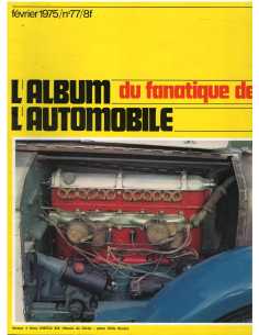 Album du Fanatique automobile N°77 - Dossier Ferrari Can-AM | Album Fanatique N°77 |