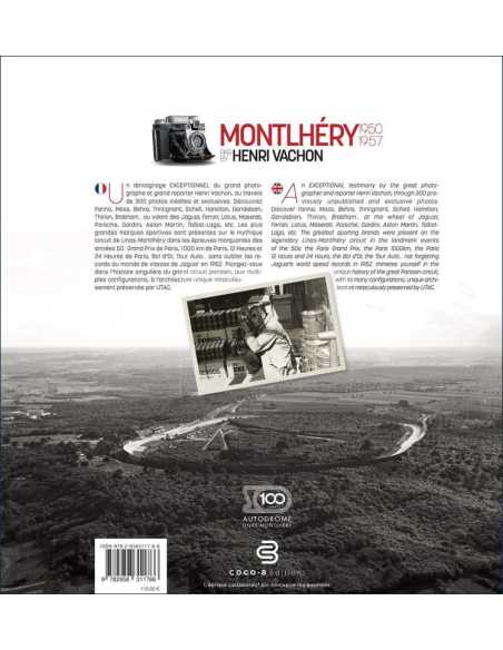 Montlhéry par Henri Vachon 1950-1957 De Dominique Lanlaud Ed. COCO-B (Bilingue) | 9782958311766 |