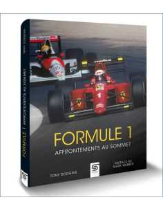 Formule 1, affrontements au sommet De Tony Dodgins Ed. Sophia | 9782385140335 |