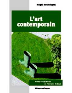 L'art contemporain De Magali Nachtergael Ed. Confluences | 9782355272820 |