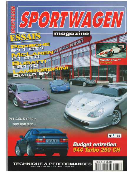 Sportwagen Magazine Porsche N°55 Dossier : Supercars 911 GT1-McLaren F1-Eb110 | Sportwagen 55 |