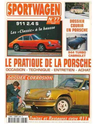 Sportwagen Magazine Porsche N°77 Dossier : Courir en Porsche | Sportwagen 77 |