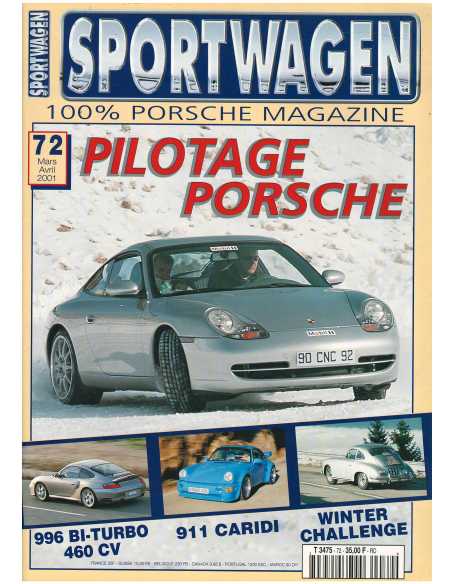 Sportwagen Magazine Porsche N°72 Dossier : Pilotage | Sportwagen 72 |