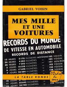 Mes Mille et une Voitures De Gabriel VOISIN (EO 1962) | Mes Mille et une Voitures 1962 |