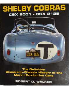Shelby Cobras Csx, the Definitive Chassis-by-chassis | 9781854433114 |
