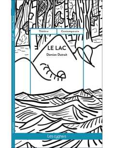 Le lac De Damien Dutrait Ed. les Cygnes | 9782369442905 |