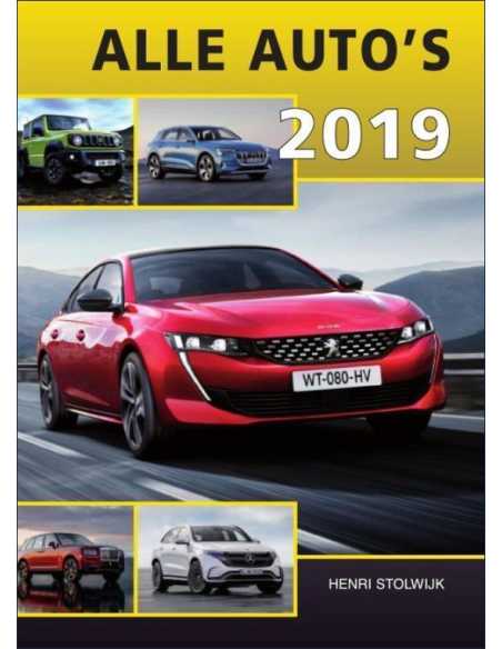Alle auto's 2019 De H. Stolwijk | 9789059612105 |